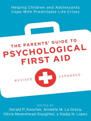 cover image of The Parents' Guide to Psychological First Aid